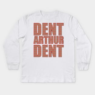 Dent Arthur Dent Kids Long Sleeve T-Shirt